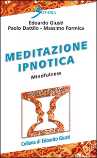 Meditazione ipnotica. Mindfulness Scarica PDF EPUB
