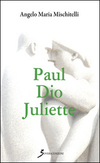 Paul Dio Juliette Scarica PDF EPUB
