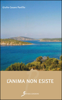 L' anima non esiste