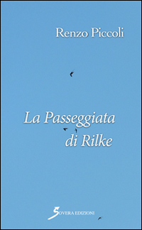 La passeggiata di Rilke. Triologia d'autunno. Vol. 3 Scarica PDF EPUB
