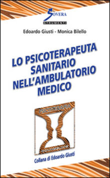 Lo psicoterapeuta sanitario nellambulatorio medico.pdf