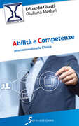 Libro Abilità e competenze promozionali nella clinica Edoardo Giusti Giuliana Meduri