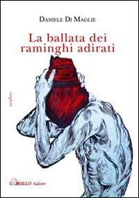 La ballata dei raminghi adirati Scarica PDF EPUB
