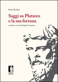 Saggi su Plutarco e la sua fortuna Scarica PDF EPUB
