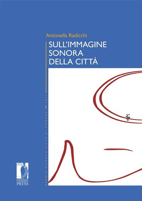 Sull'immagine sonora della città Scarica PDF EPUB
