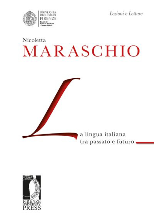 La lingua italiana tra passato e futuro Scarica PDF EPUB
