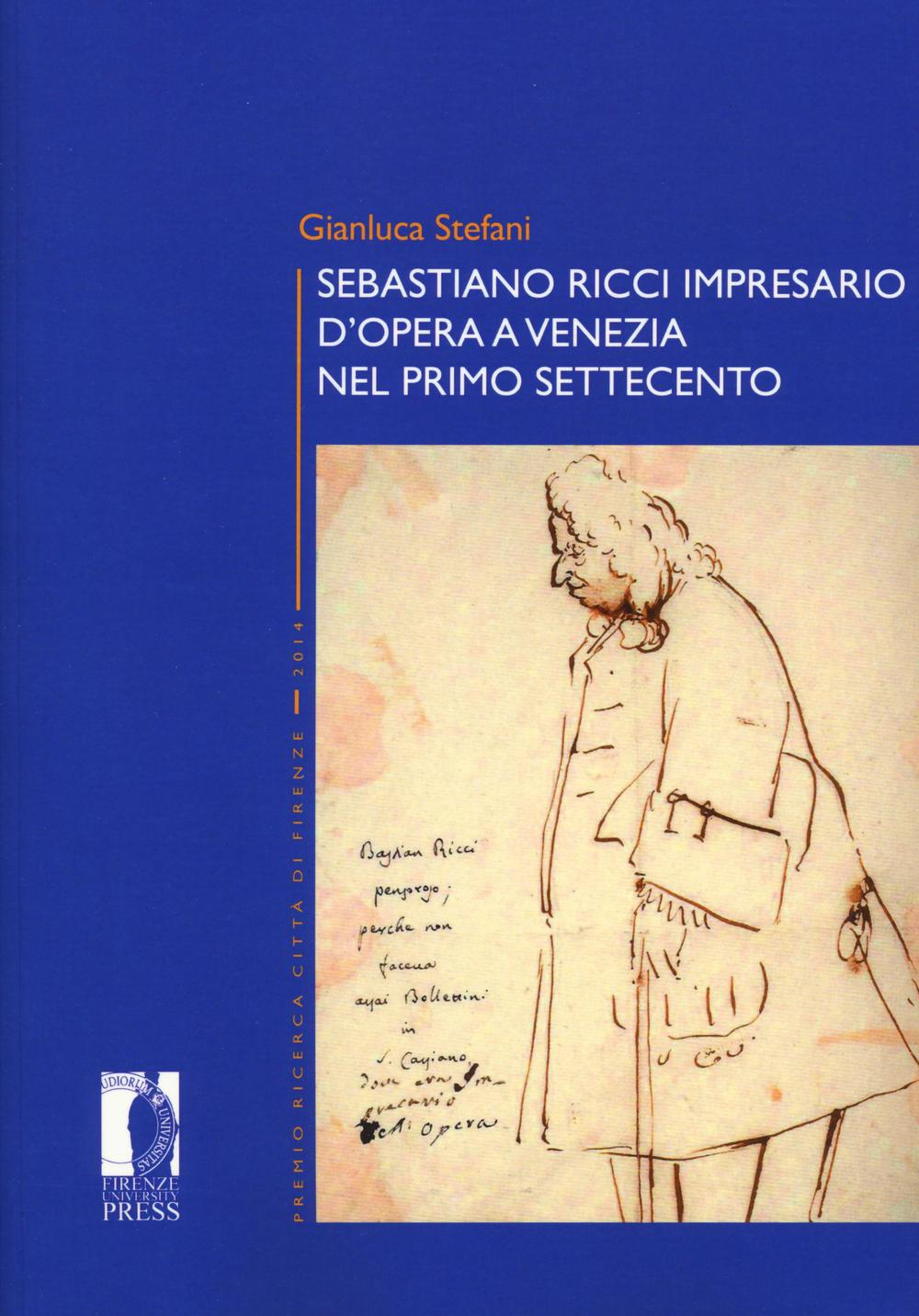 Sebastiano Ricci impresario d'opera a Venezia nel primo Settecento Scarica PDF EPUB
