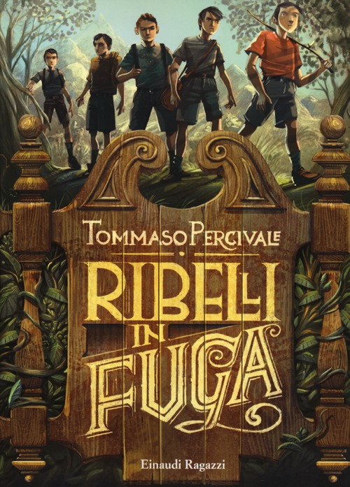 Ribelli in fuga Scarica PDF EPUB
