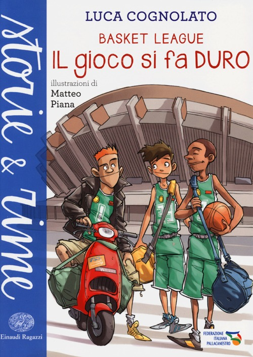 Il gioco si fa duro. Basket league Scarica PDF EPUB
