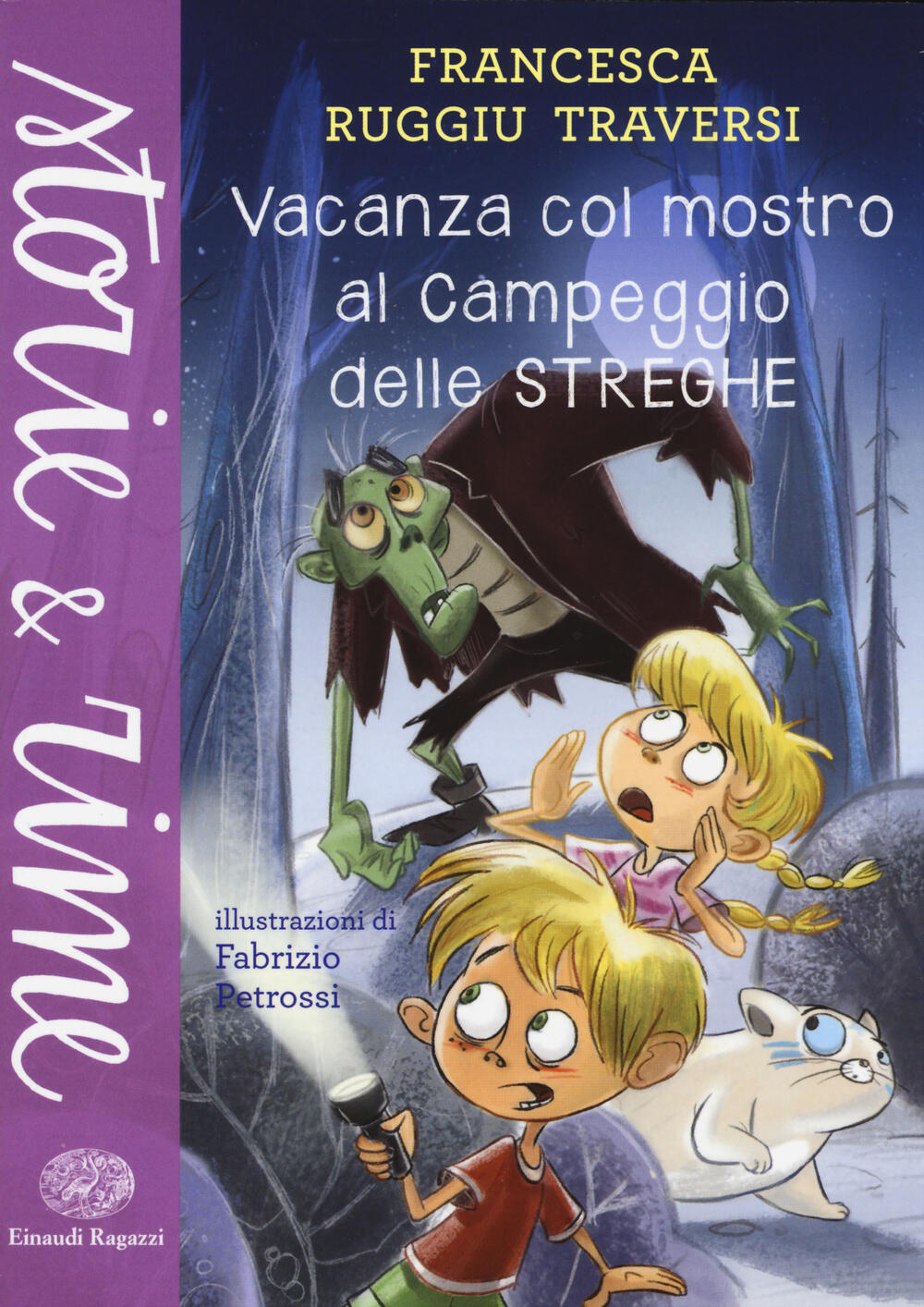 Vacanza col mostro al campeggio delle streghe - Francesca Ruggiu