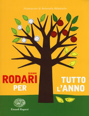 Libro Rodari per tutto l'anno. Ediz. a colori Gianni Rodari