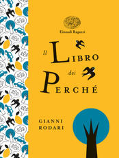 Libro Il libro dei perché Gianni Rodari