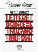 Libro Lettere a una dodicenne sul fascismo di ieri e di oggi Daniele Aristarco