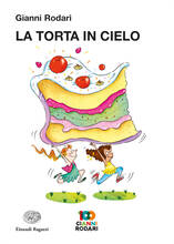 Libro La torta in cielo Gianni Rodari