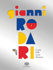 Libro Le più belle storie illustrate Gianni Rodari