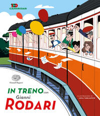 Libro In treno con Gianni Rodari Gianni Rodari