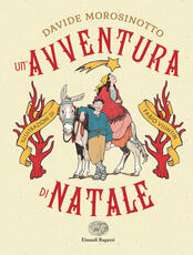 Libro Un' avventura di Natale Davide Morosinotto
