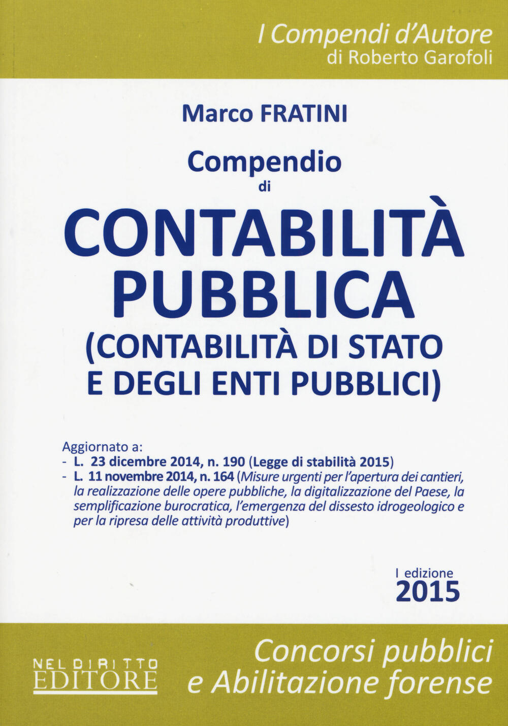 Contabilità Di Stato E Degli Enti Pubblici Riassunto
