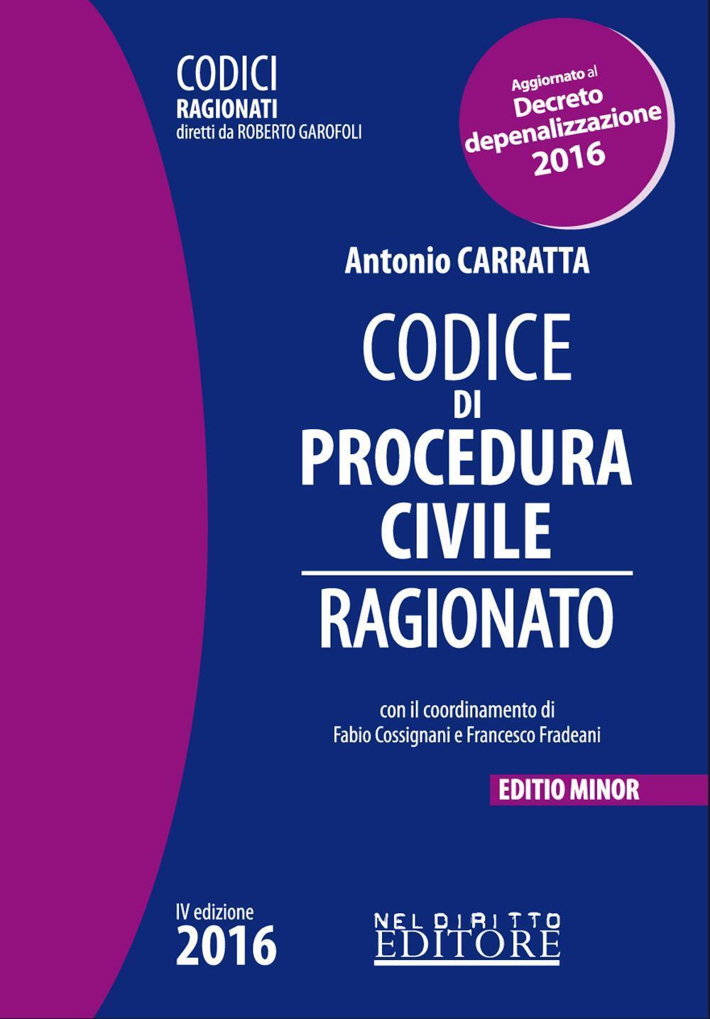 Codice Di Procedura Civile Ragionato. Ediz. Minore - Antonio Carratta ...