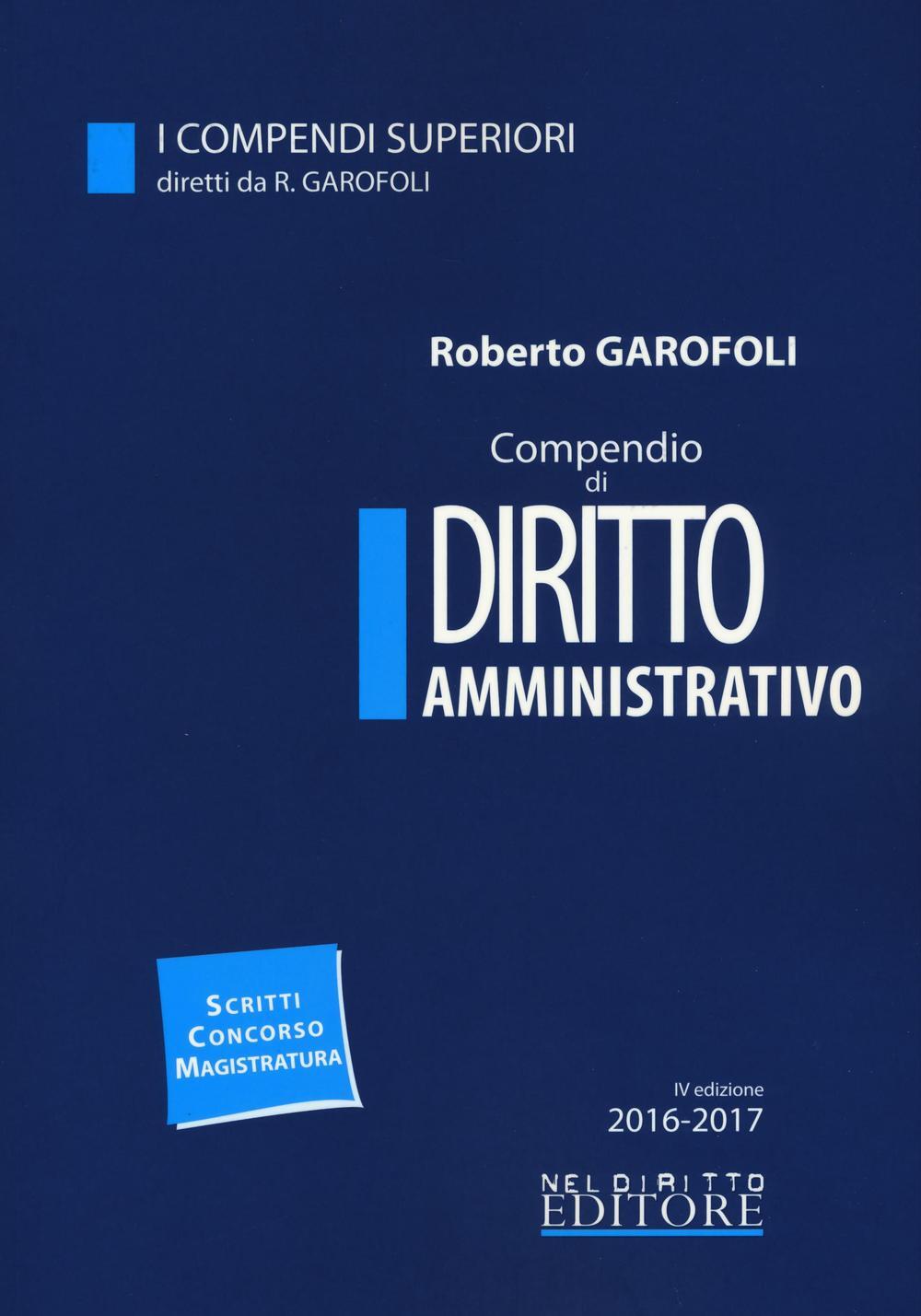 Compendio Di Diritto Amministrativo - Roberto Garofoli - Libro ...