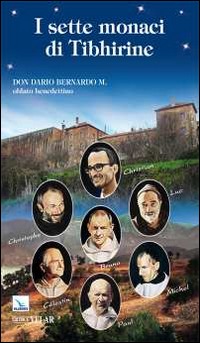 I sette monaci di Tibhirine Scarica PDF EPUB
