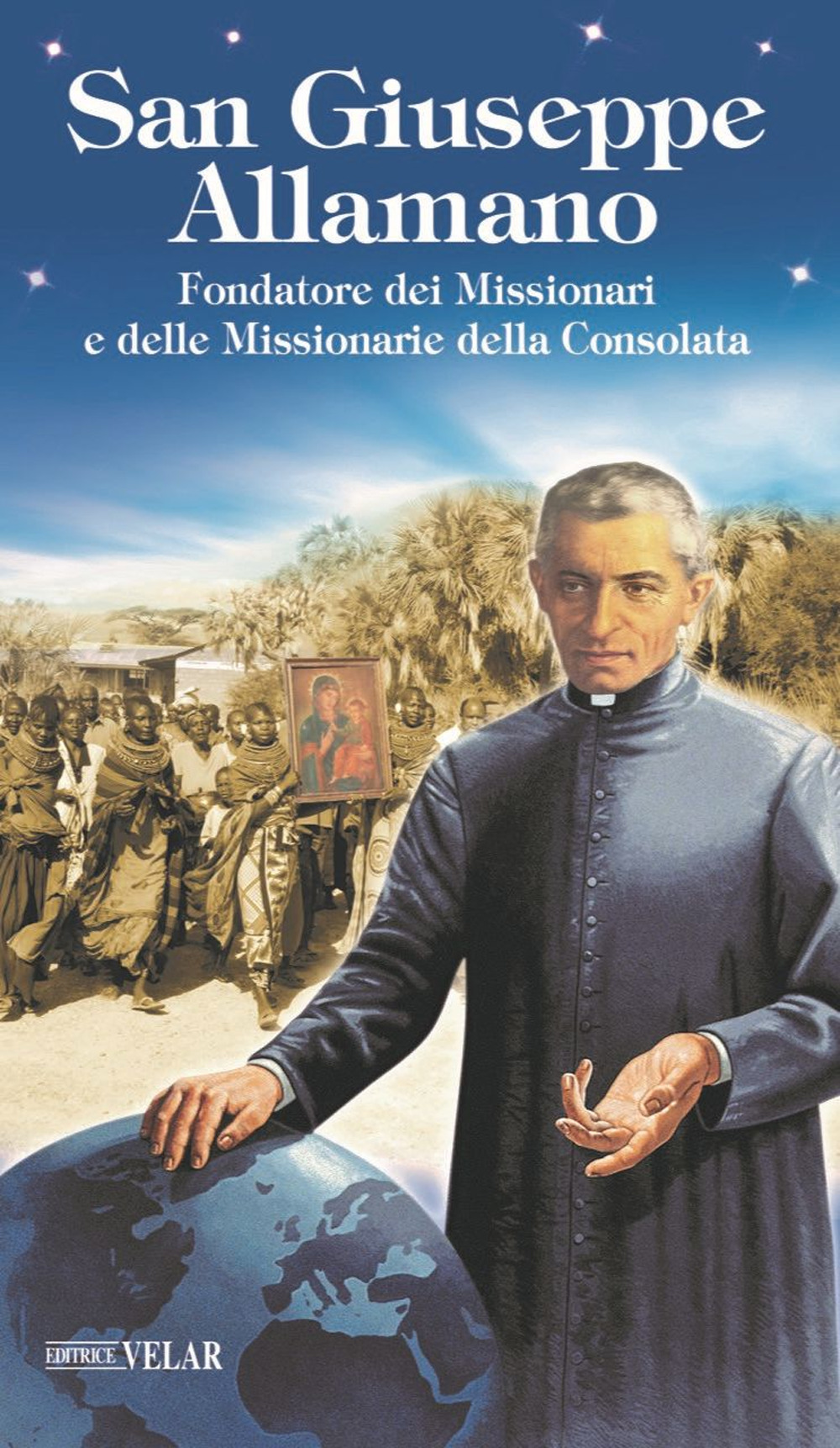 Beato Giuseppe Allamano. Fondatore dei missionari e delle missionarie della Consolata Scarica PDF EPUB
