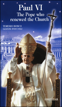 Paul VI. The Pope who renewed the Church Scarica PDF EPUB
