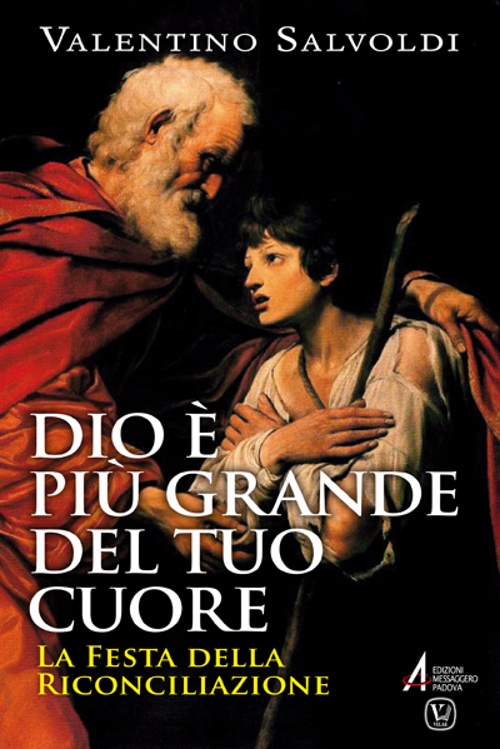 Dio è più grande del tuo cuore. La festa della riconciliazione Scarica PDF EPUB
