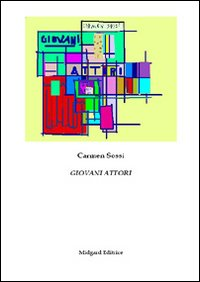 Giovani attori Scarica PDF EPUB
