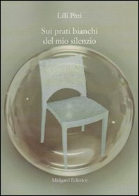 Sui prati bianchi del mio silenzio Scarica PDF EPUB
