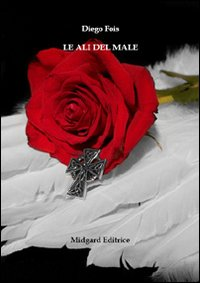 Le ali del male Scarica PDF EPUB
