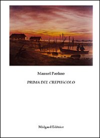 Prima del crepuscolo Scarica PDF EPUB
