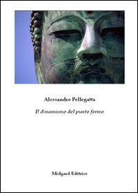 Il dinamismo del punto fermo Scarica PDF EPUB
