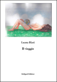 Il viaggio. Favola per bambini grandi Scarica PDF EPUB
