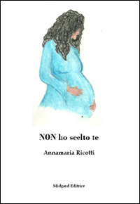 Non ho scelto te Scarica PDF EPUB
