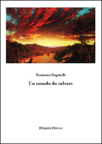 Un mondo da salvare Scarica PDF EPUB
