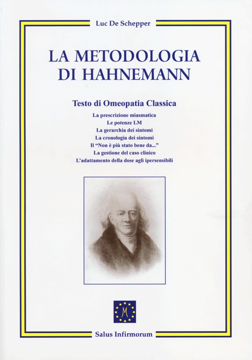 La metodologia di Hahnemann. Testo di omeopatia classica Scarica PDF EPUB
