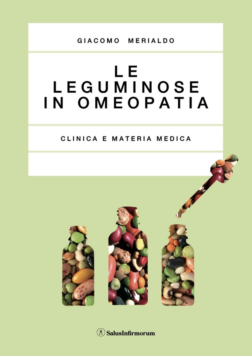 Le leguminose in omeopatia. Clinica e materia medica Scarica PDF EPUB
