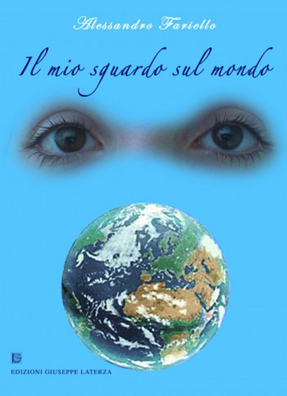 Il mio sguardo sul mondo Scarica PDF EPUB
