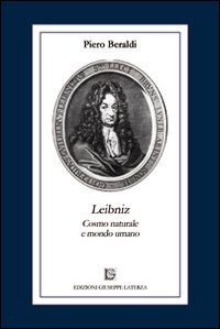 Leibniz. Cosmo naturale e mondo umano Scarica PDF EPUB
