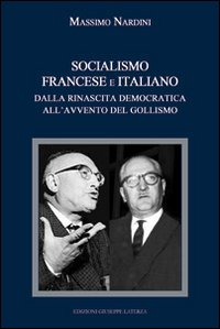 Socialismo francese e italiano a confronto. Dalla rinascita democratica all'avvento del gollismo Scarica PDF EPUB
