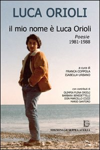 Il mio nome è Luca Orioli Scarica PDF EPUB
