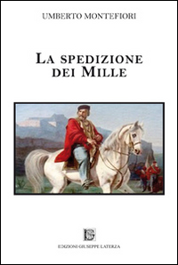 La spedizione dei Mille Scarica PDF EPUB
