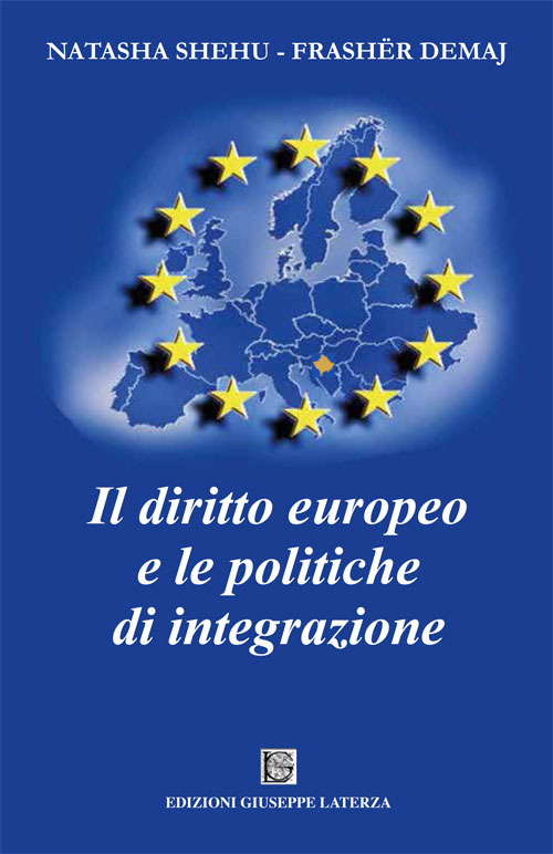 Il diritto europeo e le politiche di integrazione Scarica PDF EPUB
