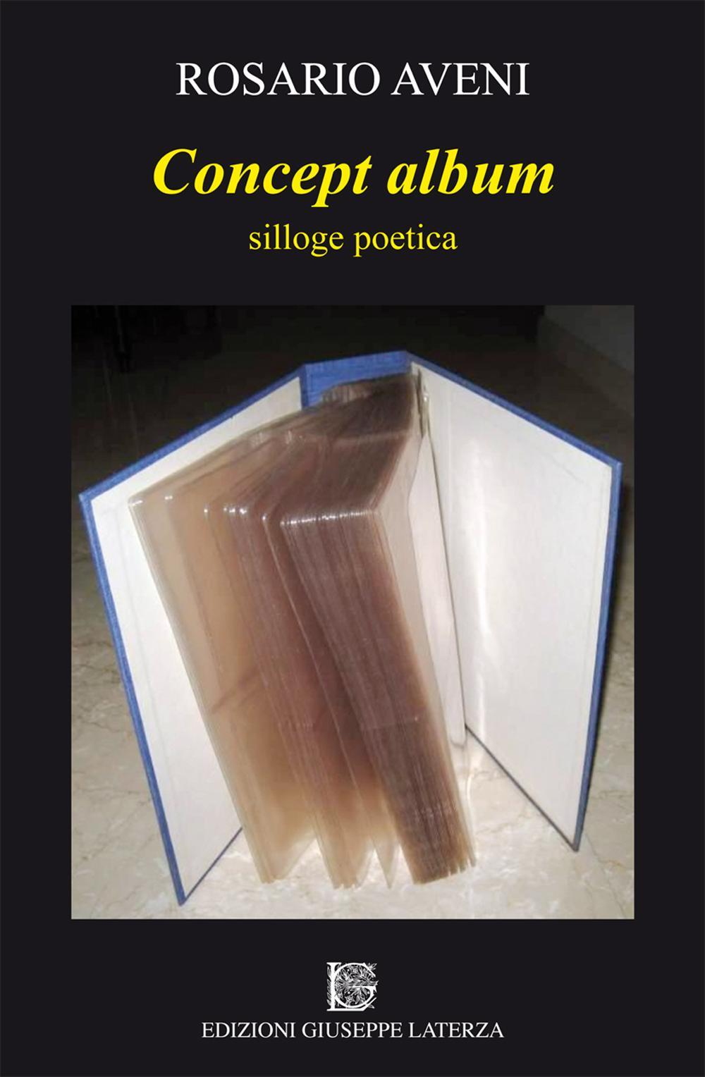 Concept album. Silloge poetica Scarica PDF EPUB
