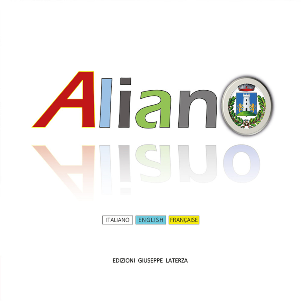 Image of Aliano. Ediz. italiana, inglese e francese