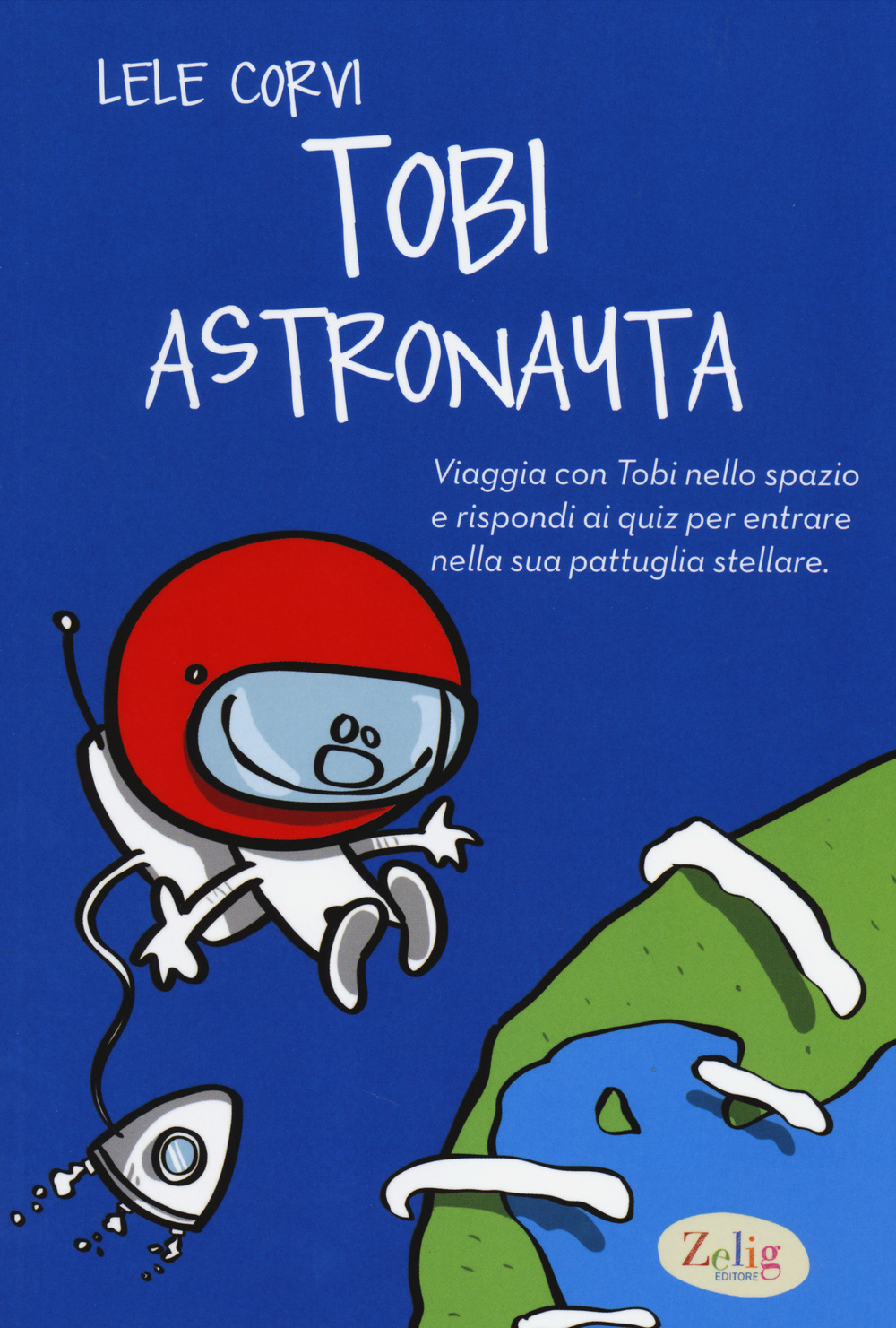 Tobi astronauta Scarica PDF EPUB
