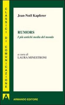 Rumors. I più antichi media del mondo.pdf