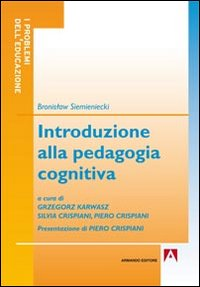 Introduzione alla pedagogia cognitiva Scarica PDF EPUB
