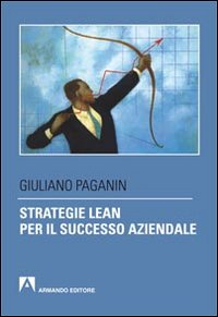 Strategie lean per il successo aziendale Scarica PDF EPUB
